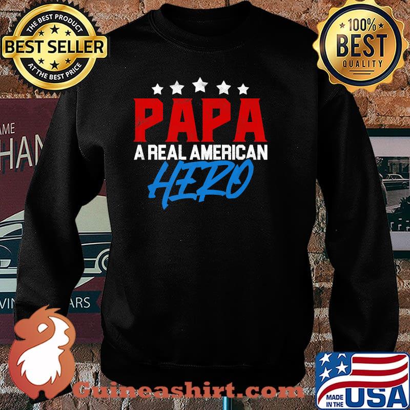 Papa A Real American Hero Stars T-Shirt Sweater