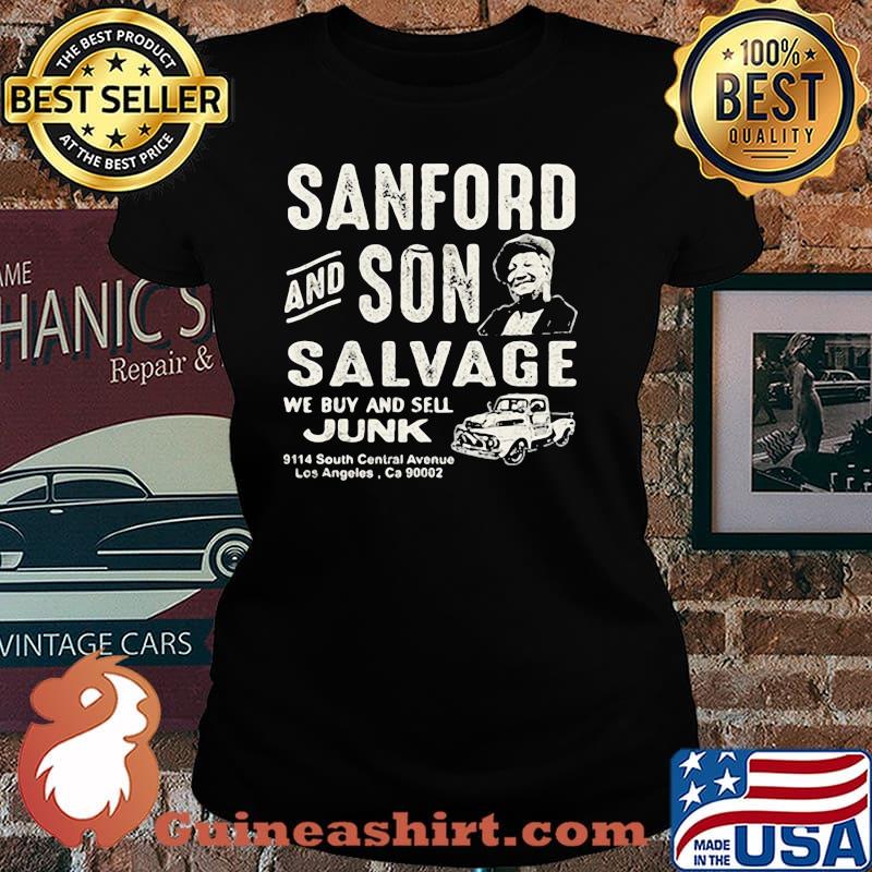 Sanford And Son Salvage We Buy And Sell Junk Shirt Laides tee