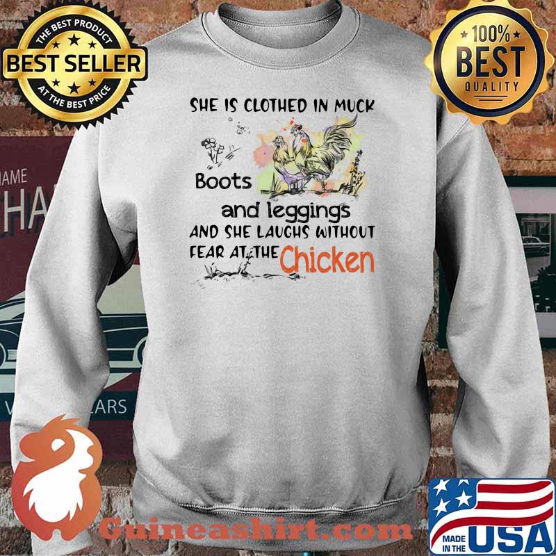 She Is Clothed In Muck Boots And Leggings And She Laughs Without Fear At The Chicken Shirt Sweater