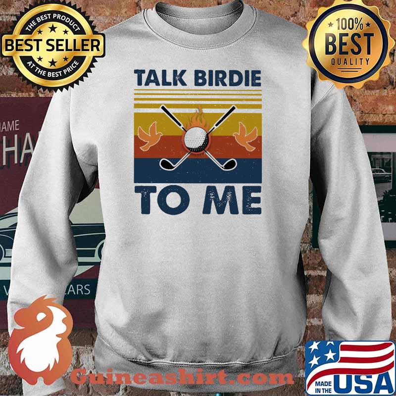 Talk birdie to me golf dove vintage Sweater