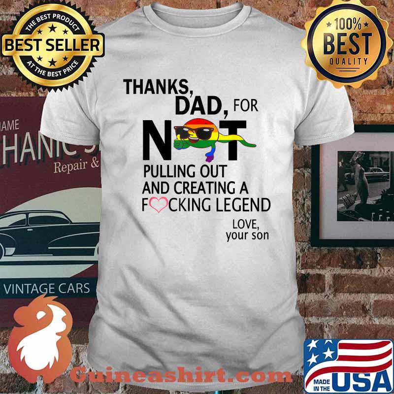Thanks Dad For Not Pulling Out LGBT Pride Gay Dad Lesbian T-Shirt
