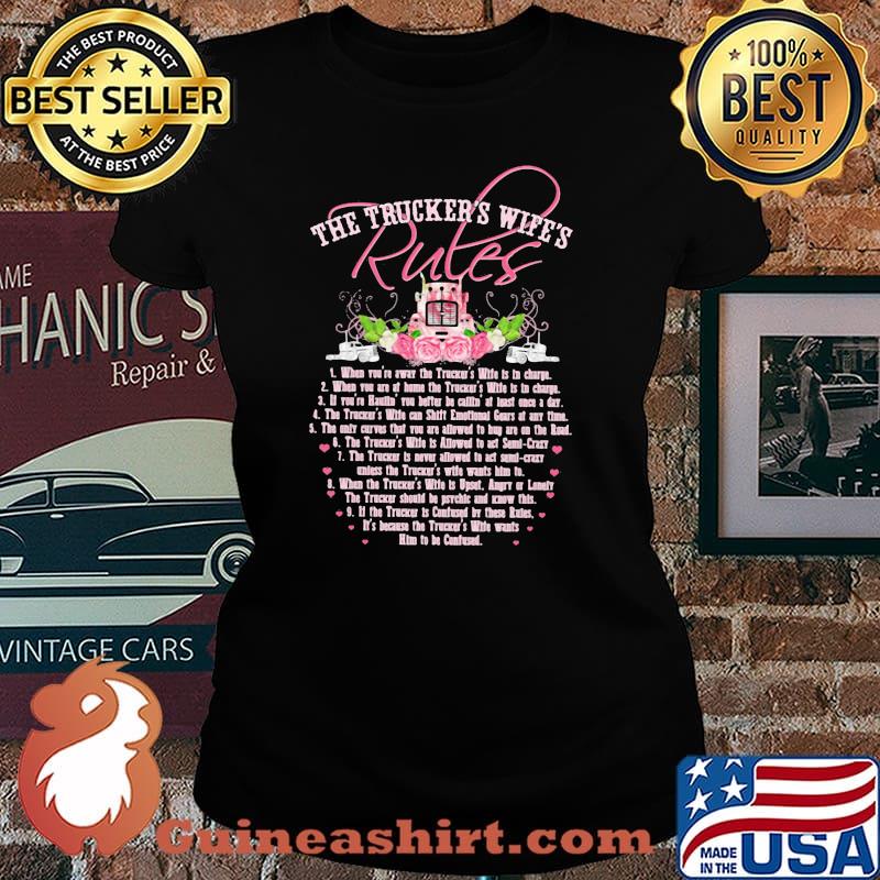The Trucker's Wife's Rules Flower Shirt Laides tee