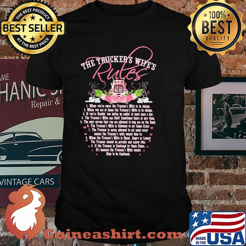 The Trucker's Wife's Rules Flower Shirt