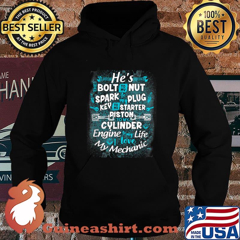 To My Life I Love My Mechanic Funny Mechanic Wife Girlfriend T-Shirt Hoodie