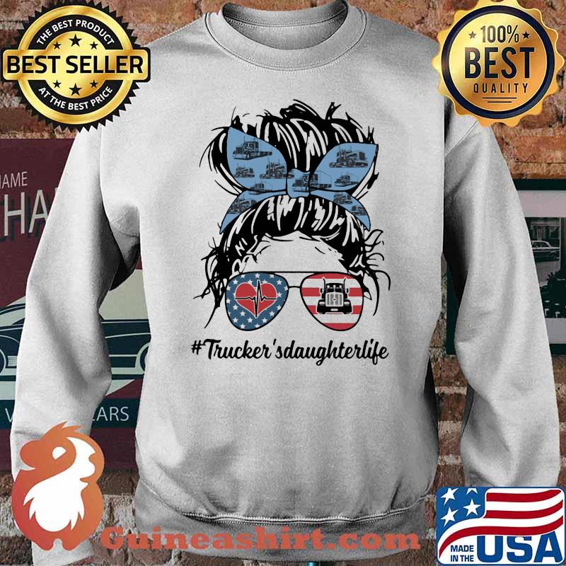 Trucker's Daughter Life Messy Bun Shirt Sweater