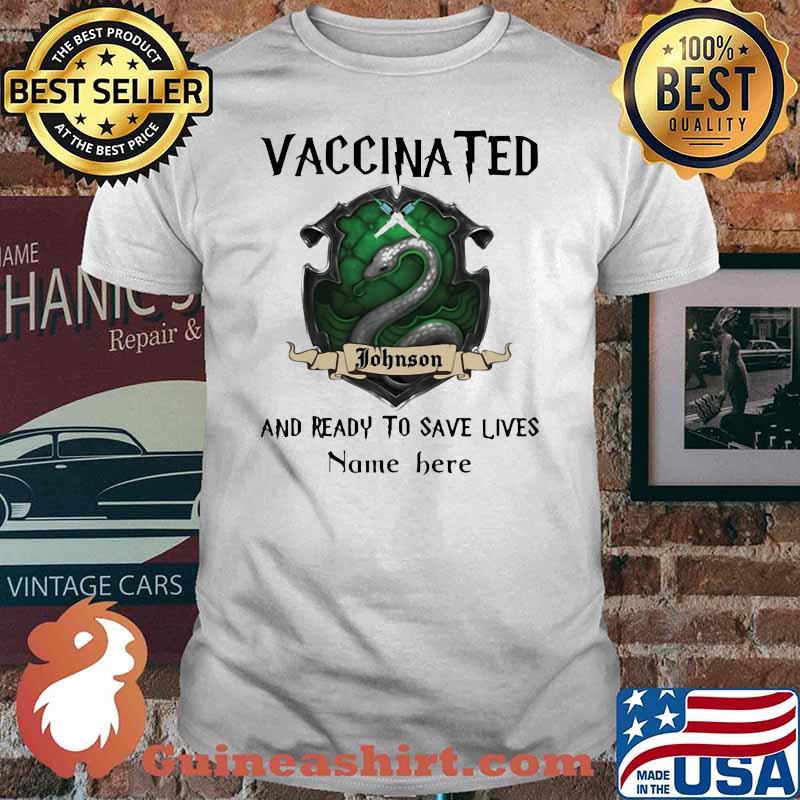 Vaccinated And Ready To Save Lives Snack Shirt