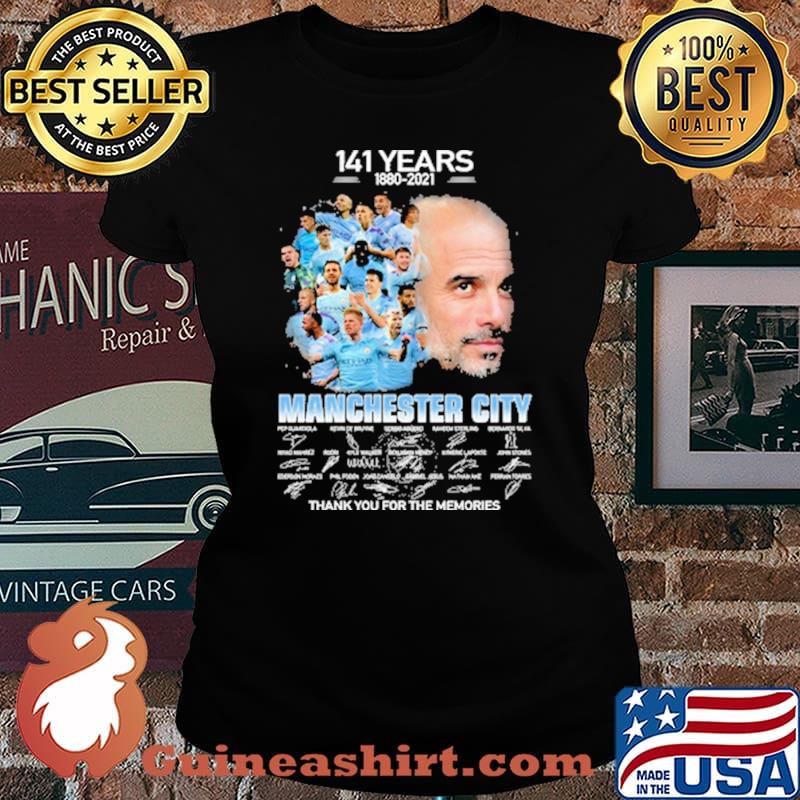 141 years 1880 2021 manchester city thank you for the memories signatures Laides tee