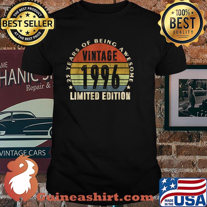 25 Year Old Of Being Awesome Vintage 1996 Limited Edition 25th Birthday Shirt