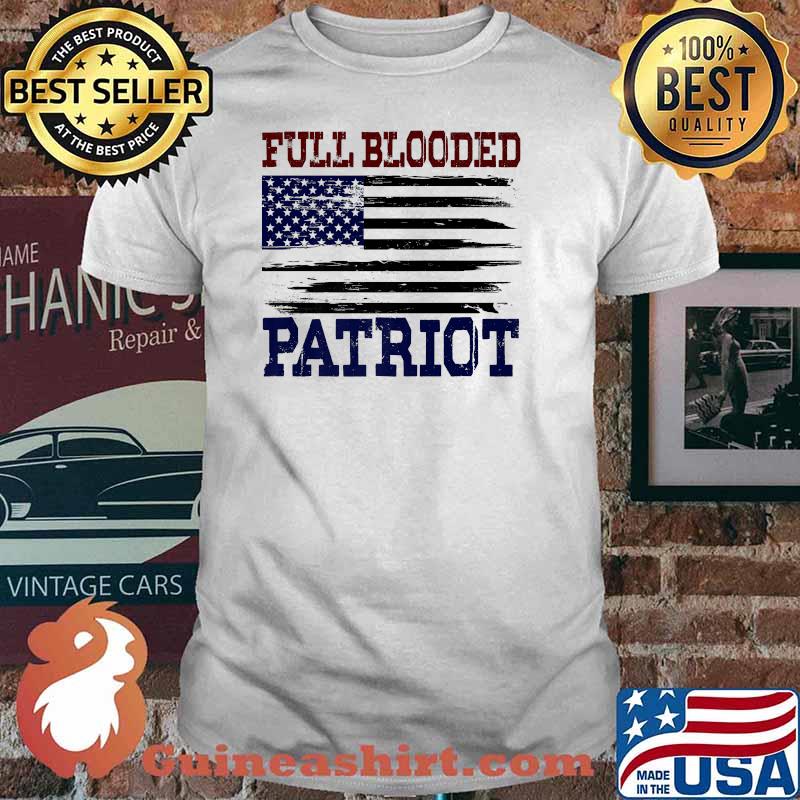 4th of July Full Blooded Patriot American Flag Premium Shirt