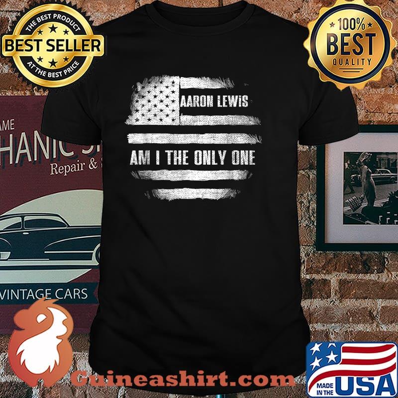 Aaron Lewis Am I The Only One Flag USA T-Shirt