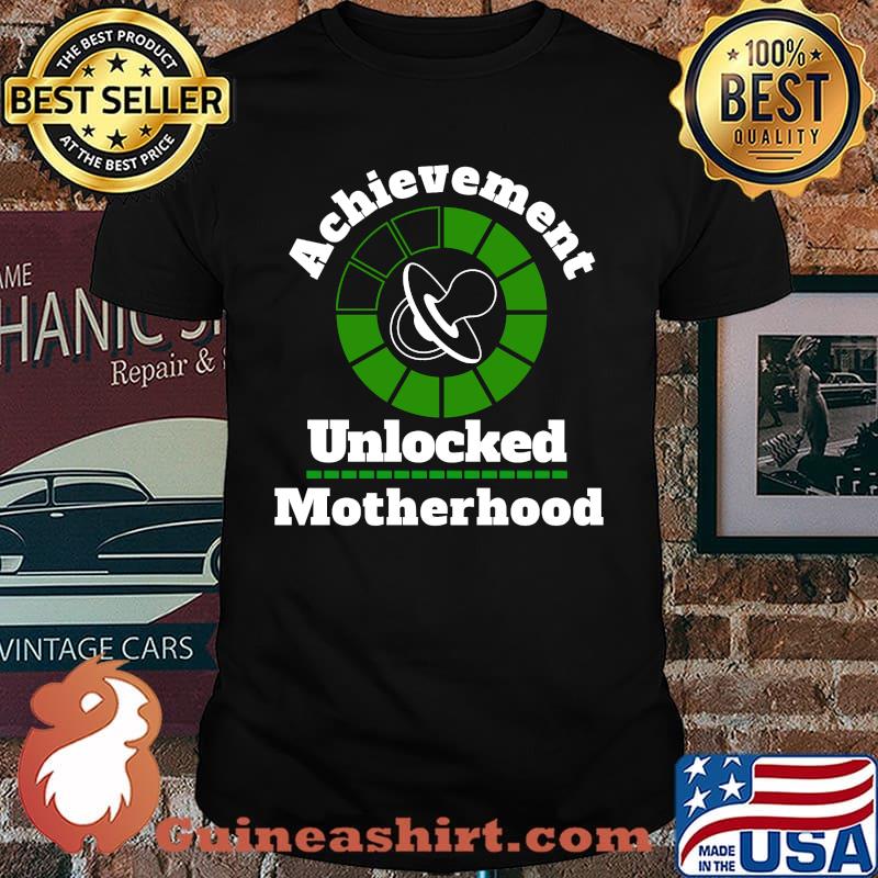Achievement Unlocked Motherhood Pacifier Gaming Design T-Shirt