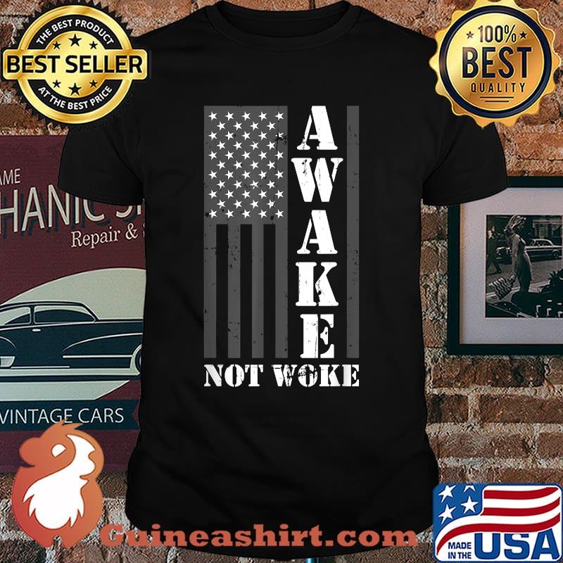 Awake Not Woke American Flag T-Shirt