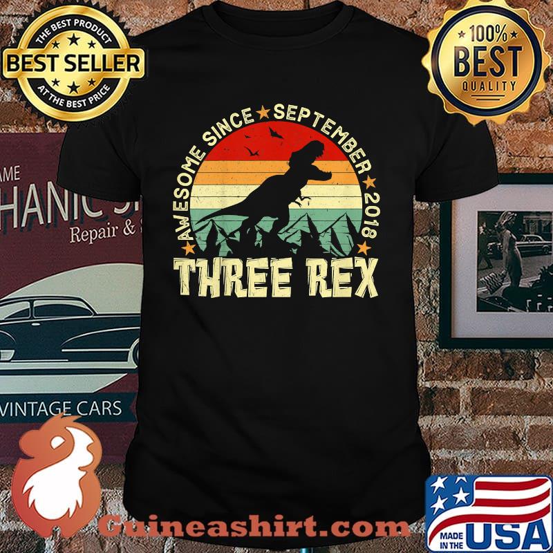 Awesome Since September 2018 Three rex 3rd Birthday Dinosaur Vintage T-Shirt