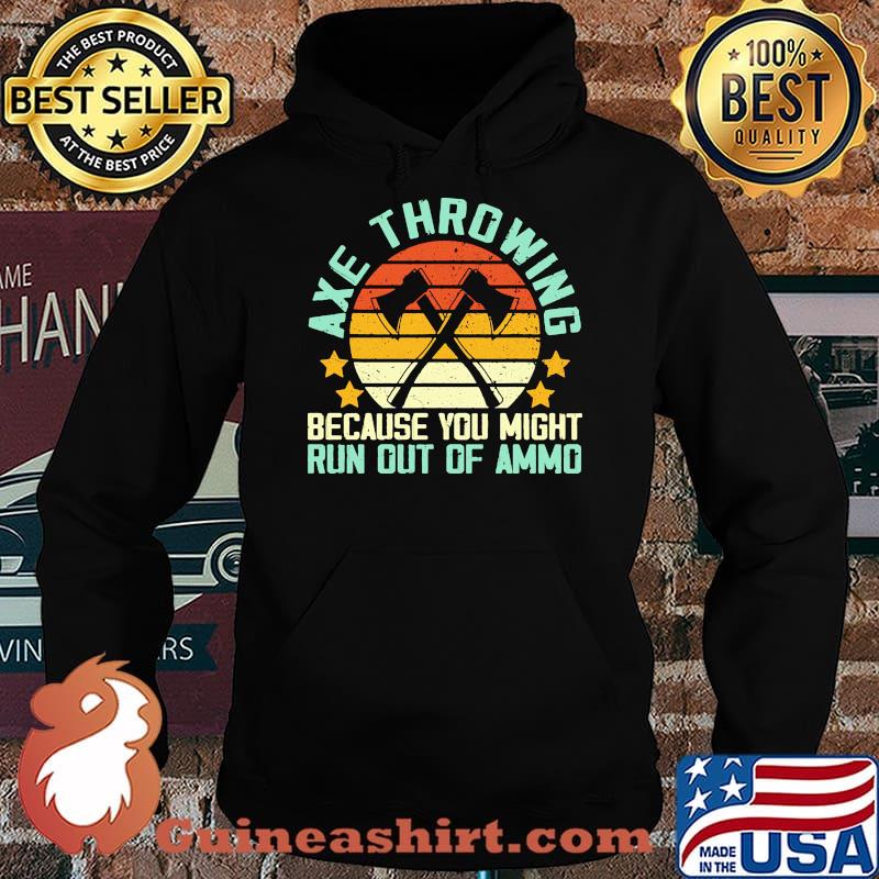 Axe throwing because you might run out of ammo vintage Hoodie