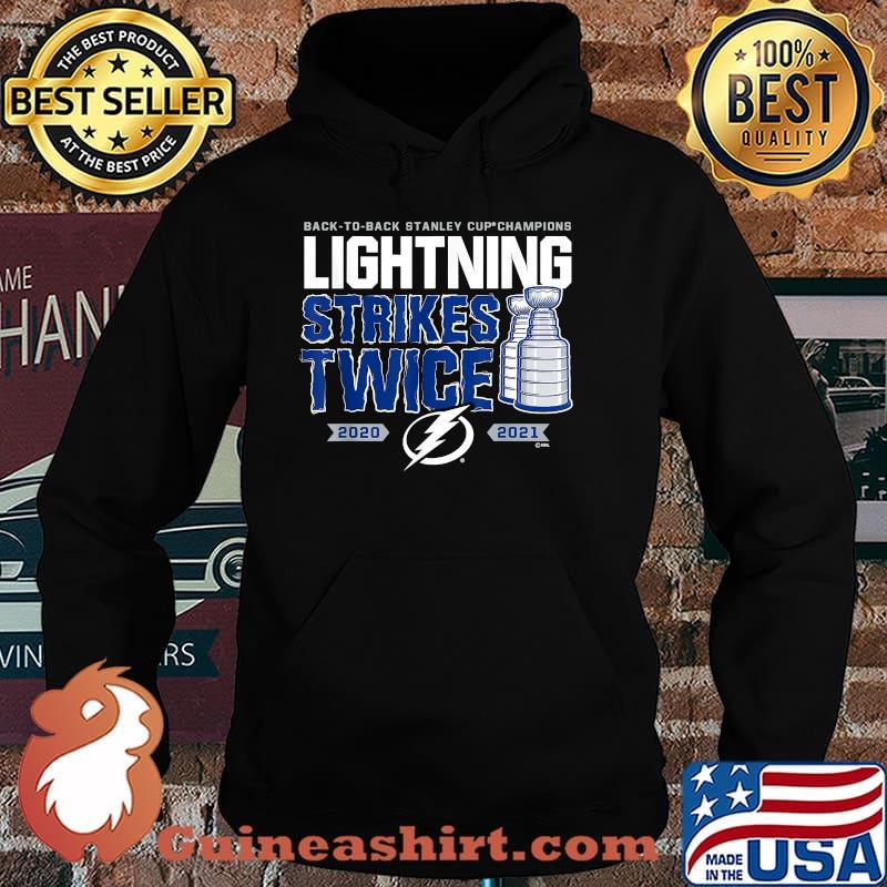 Back To Back Stanley Cup Champions Lightning Strikes Twice 2020 2021 Shirt Hoodie