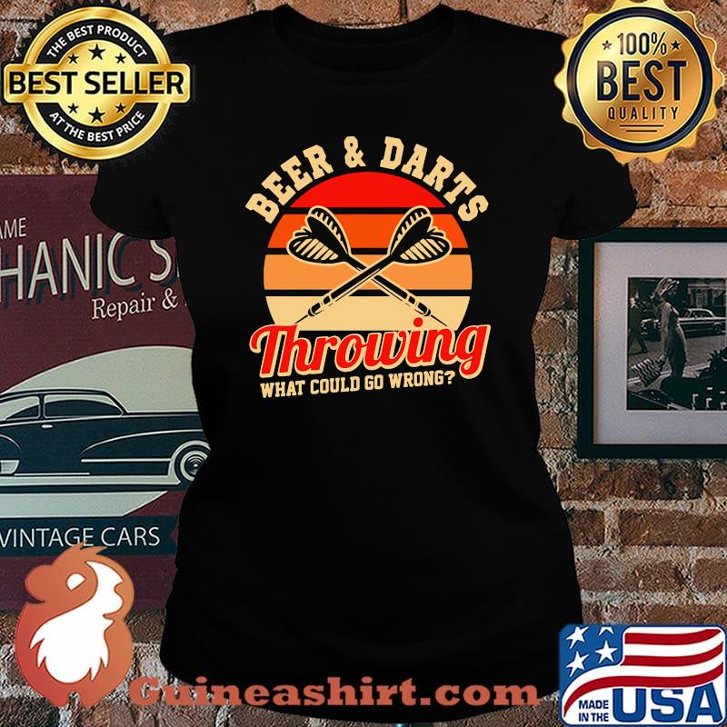 Beer and darts throwing what could go wrong vintage Laides tee
