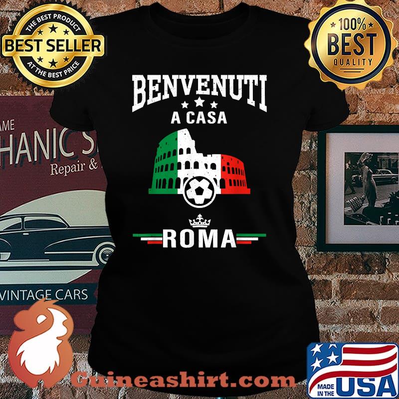 Benvenuti a casa roma itali soccer Laides tee