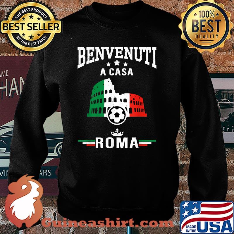 Benvenuti a casa roma itali soccer Sweater