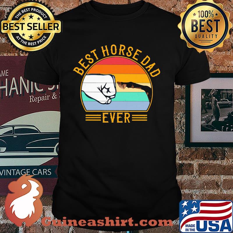 Best Horse Dad Ever Vintage Shirt