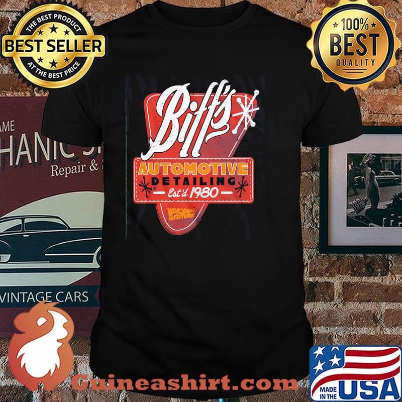 Biffs automotive detailing est 1980 back to the future shirt