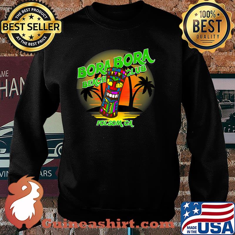 Bora Bora Beach Club Folsomca Shirt Sweater