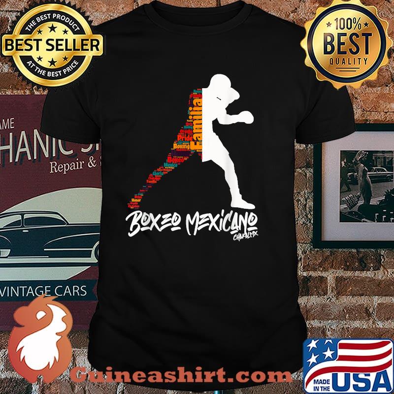 Boxeo Mexicano, Familia, Honor, Gloria ChakalMx Boxing T-Shirt