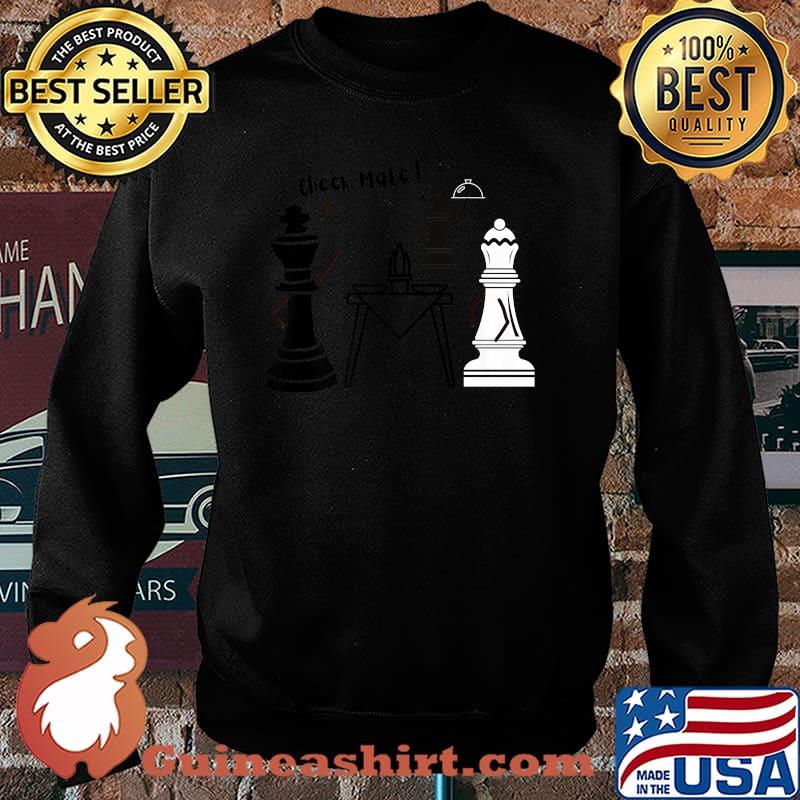 CHECKMATE Eat T-Shirt Sweater