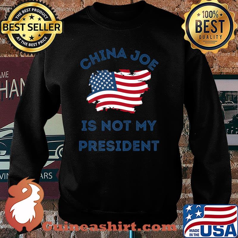 China Joe IS not My President Anti Biden Premium American Flag Shirt Sweater