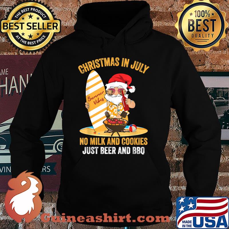 Christmas In July No milk and cookies just beer and bbq Surfer Santa xmas summer T-Shirt Hoodie