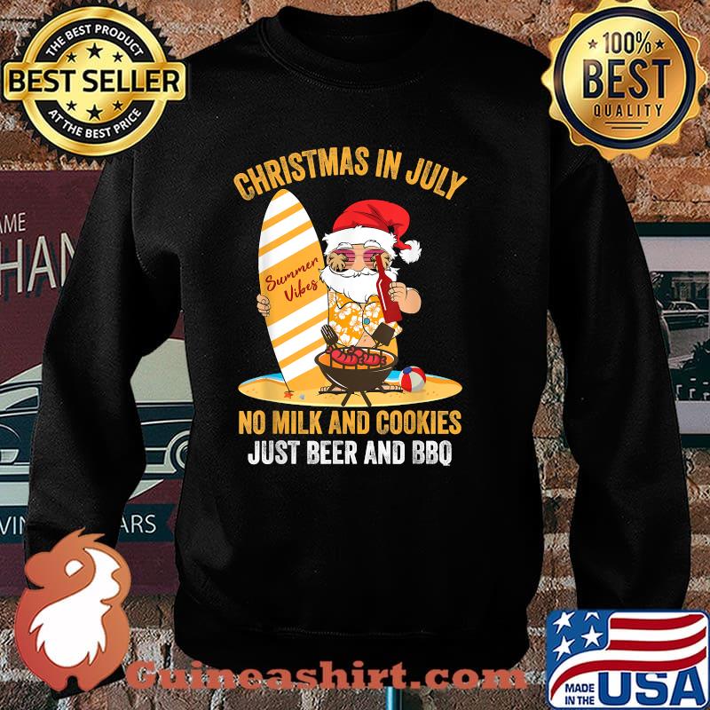 Christmas In July No milk and cookies just beer and bbq Surfer Santa xmas summer T-Shirt Sweater