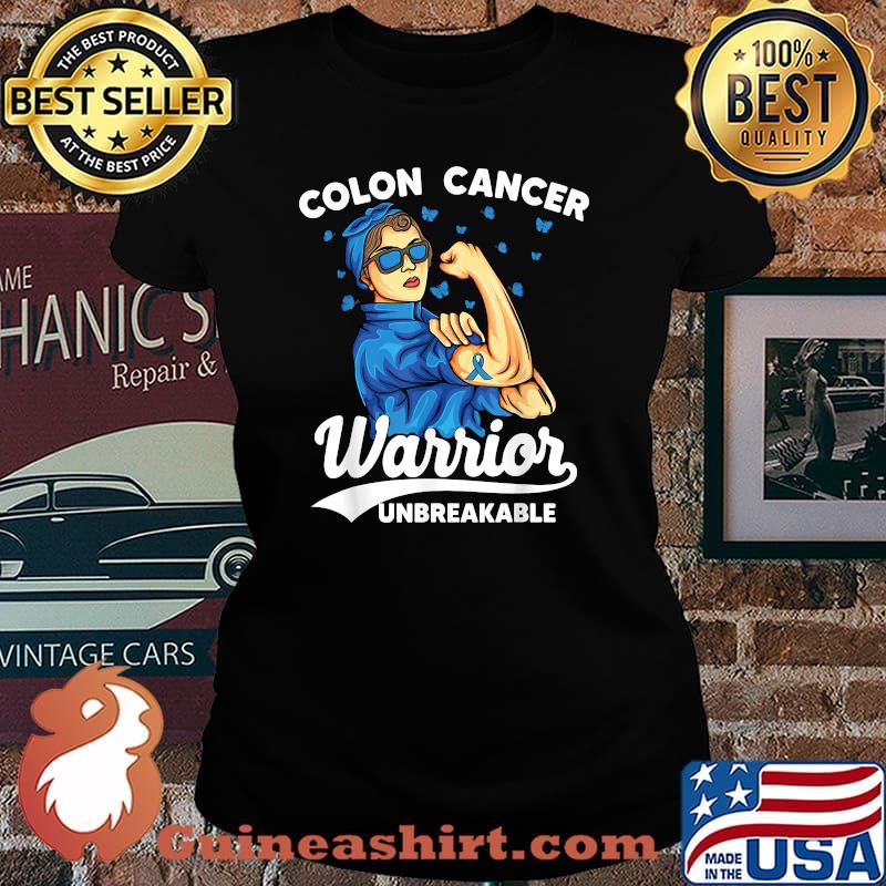 Colon Cancer Warrior Unbreakable Colorectal cancer awareness T-Shirt Laides tee