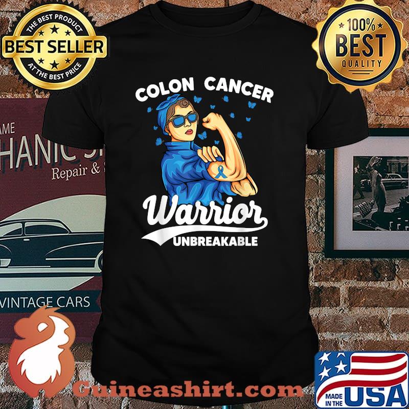 Colon Cancer Warrior Unbreakable Colorectal cancer awareness T-Shirt