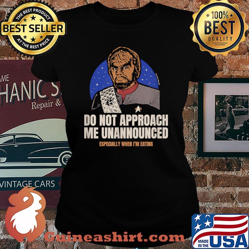 Do Not Approach Me Unannounced Star Trek T-Shirt Laides tee