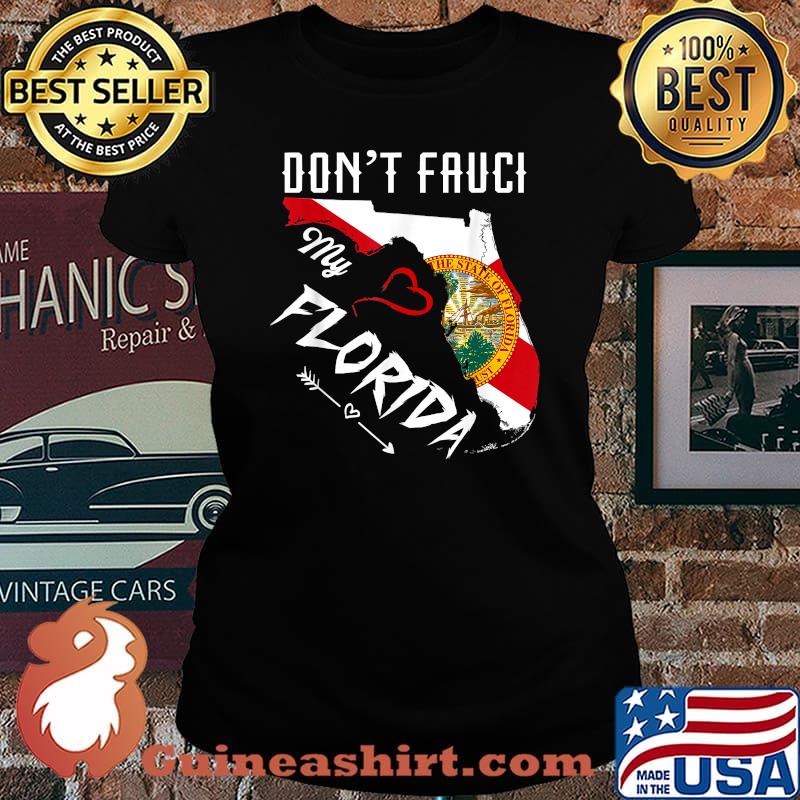Don't Fauci my Florida Flag Map T-Shirt Laides tee