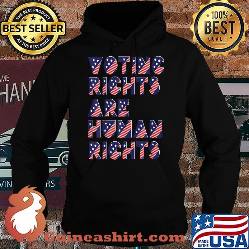 Election For Democrats Voting Rights Are Human Rights T-Shirt Hoodie