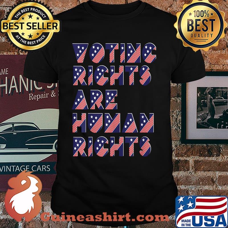 Election For Democrats Voting Rights Are Human Rights T-Shirt