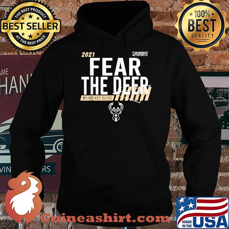 Fear The Deer Milwaukee Basketball and Hunting Bucks T-Shirt Hoodie