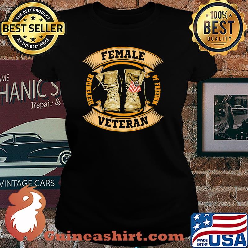 Female Veteran Defender Of Freedom Shirt Laides tee
