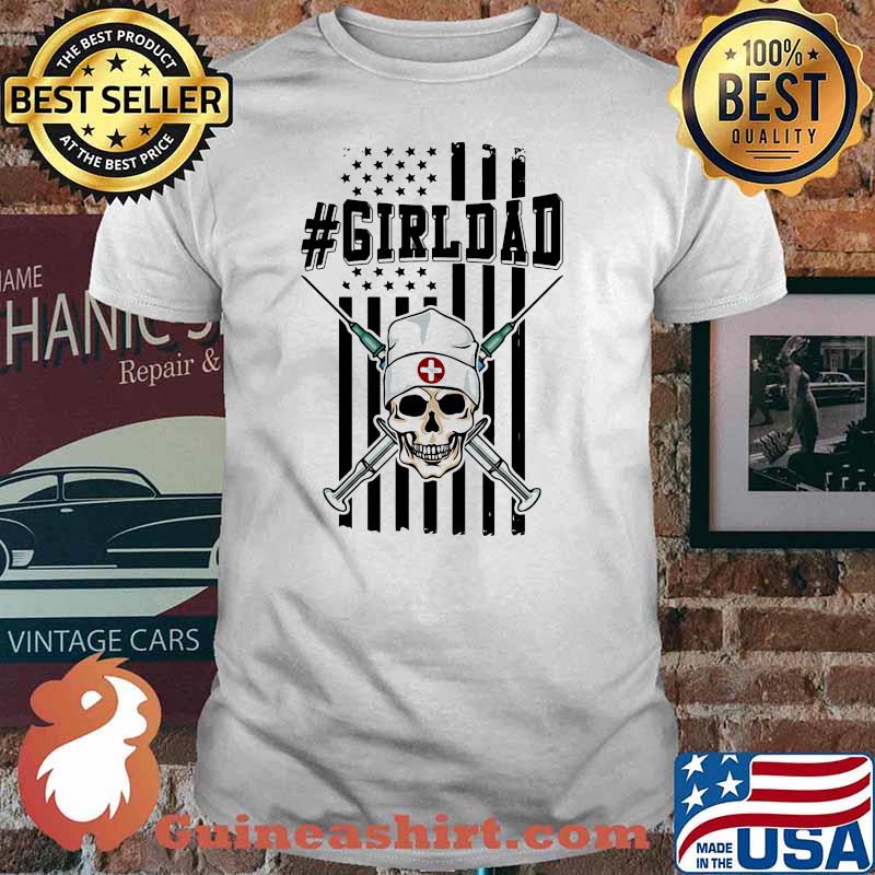 Girl dad nurse skull american flag shirt