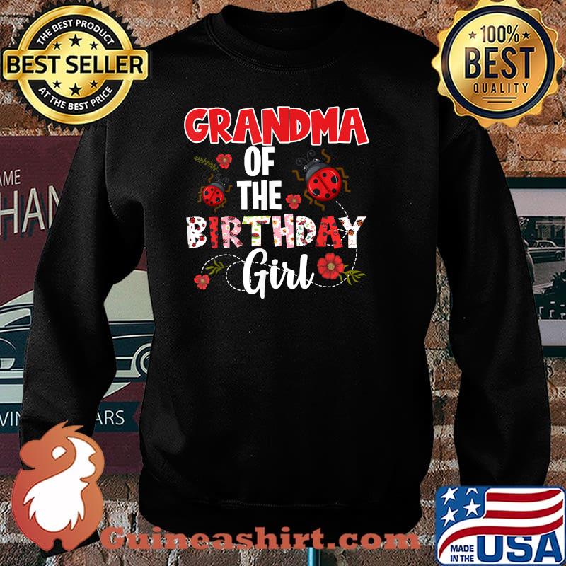 Grandma Of The Birthday Girl - Ladybug Flower Shirt Sweater