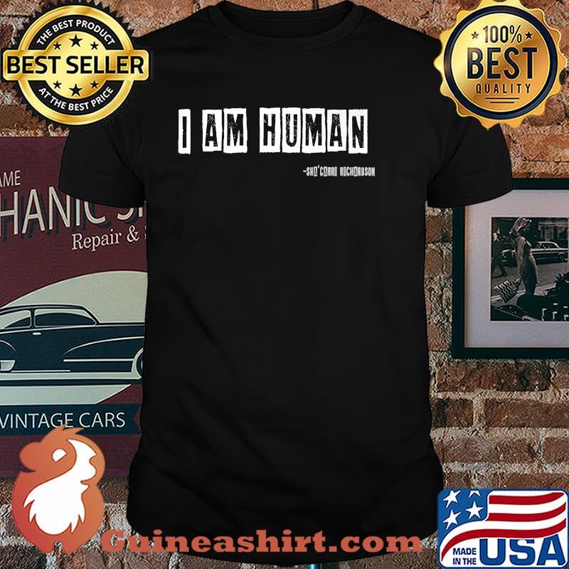 I am human Premium Shirt