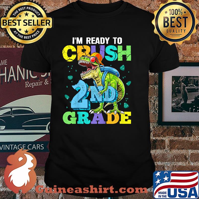 I'm Ready To Crush 2nd Grade Dinosaur Back To School Boy T-Shirt