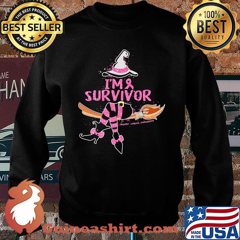 Im survivor Breast Cancer Witch Shirt Sweater
