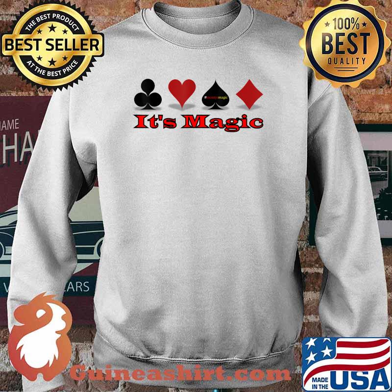 It's Magic Poker Shirt Sweater