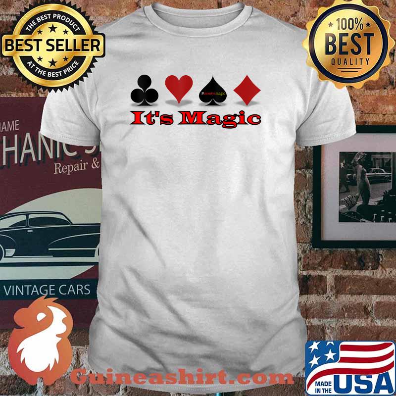 It's Magic Poker Shirt