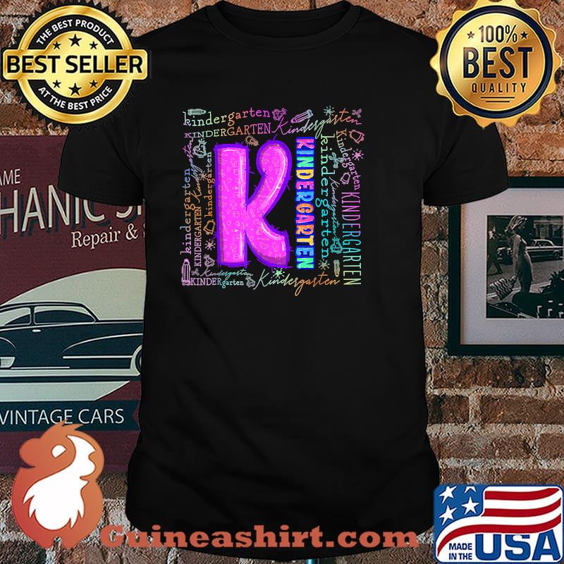Kindergarten Typography Back To School Teacher Shirt