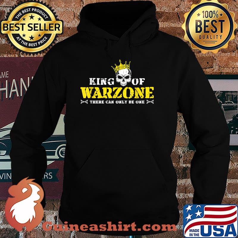 King of Warzone Gamer Gift Calls for Duty Cod Gaming T-ShiThere Can Only Be One Skull Shirt Hoodie
