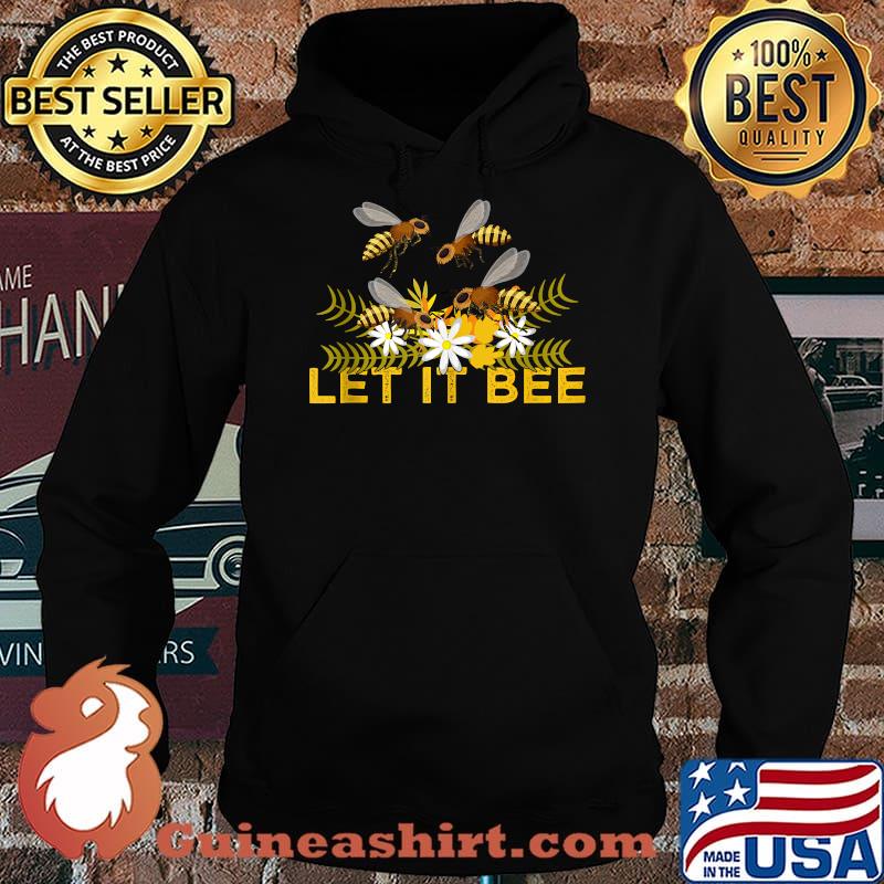 Let it Bee Hoodie