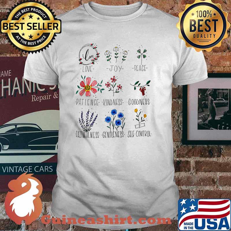 Love Joy Peace Fruit Of The Spirit Positive Affirmation Shirt