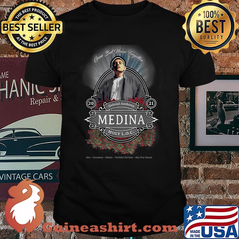 Medina Gabriel Anthony Gone But Never Forgotten Roses T-Shirt